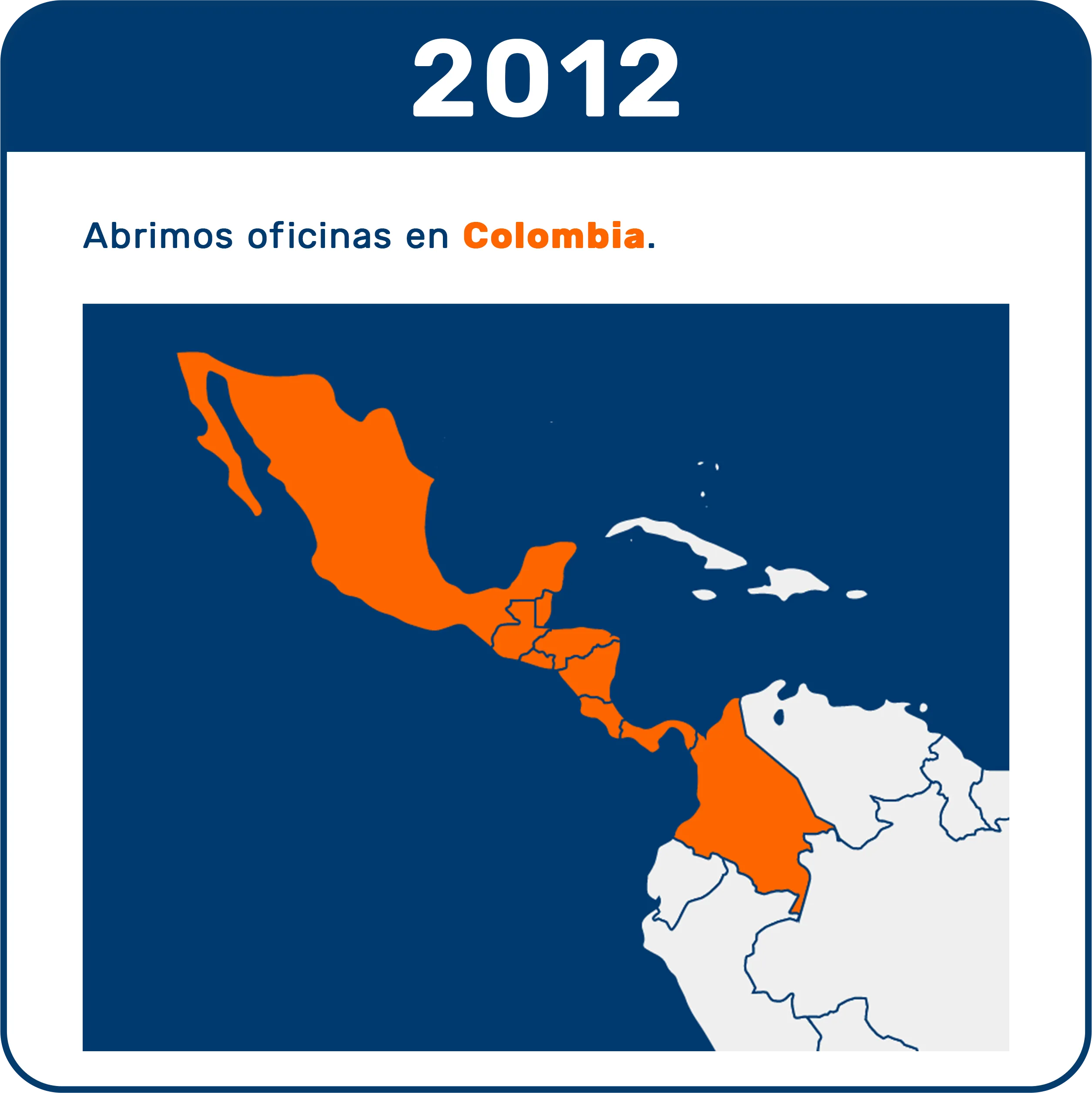 Apertura de oficinas de Recurso Confiable en Colombia en 2012, integradas con la Real-Time Transportation Visibility Platform y la plataforma de visibilidad logística en tiempo real.